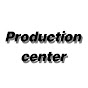 Production center