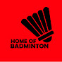 Home of Badminton