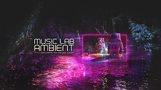 «Ambient Music Lab» youtube banner