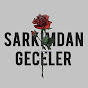 Şarkımdan Geceler