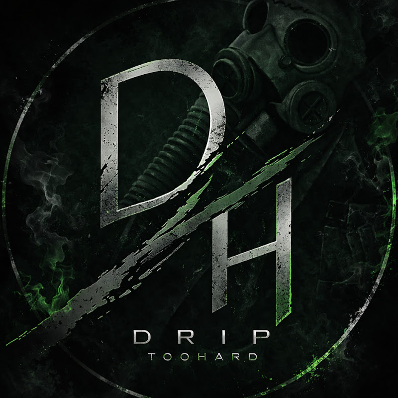 Drip Too Hard