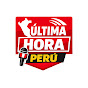 Última Hora Perú 