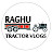 RAGHU TRACTOR VLOGS 