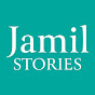 Jamil Stories