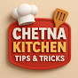 Chaetna kitchen Tips and Tricks  logo