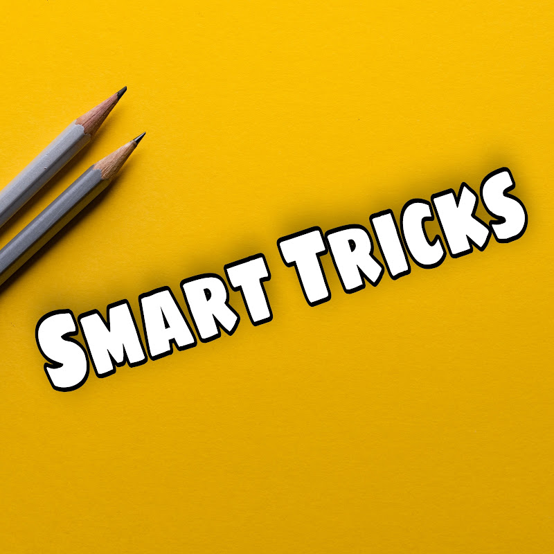 Smart Tricks