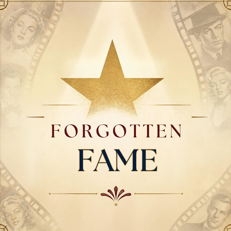 Forgotten Fame