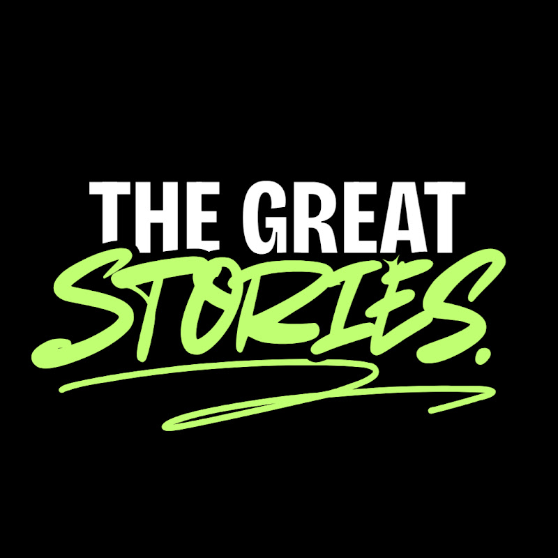 The Great Stories.