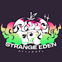 STRANGE EDEN / ストレンジエデン
