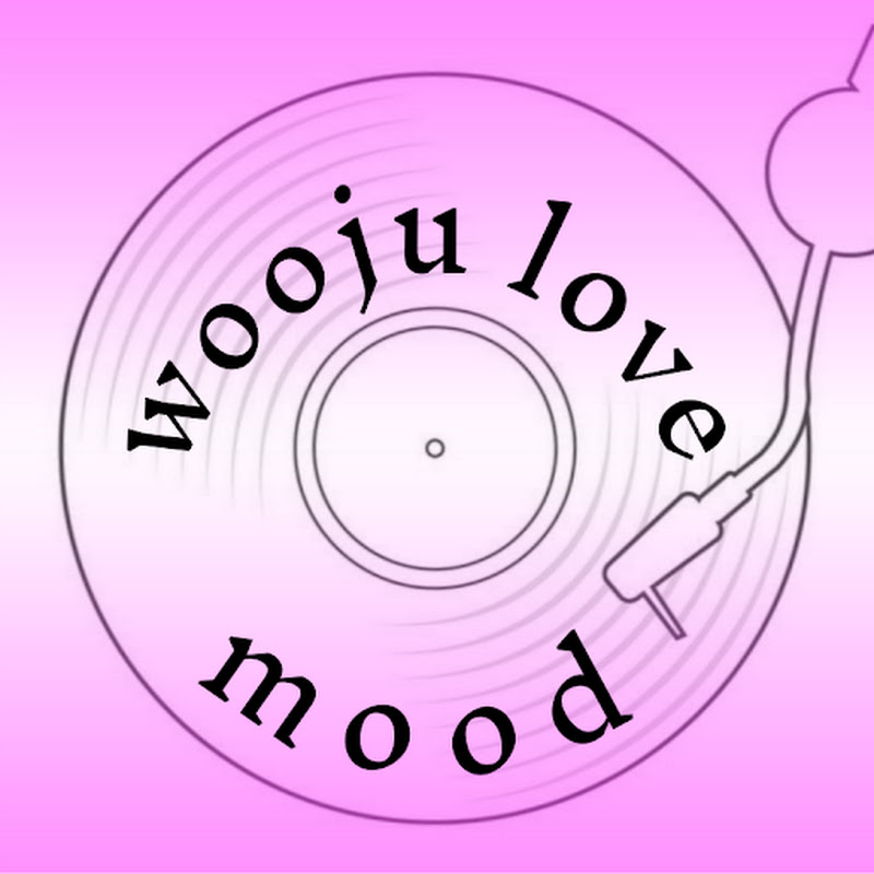 wooju love mood