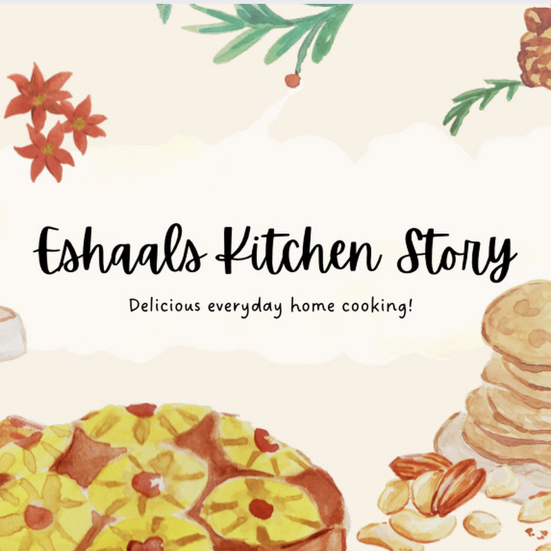Eshaal’s Kitchen Story
