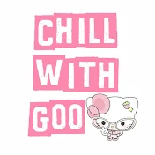 chillwithgoo