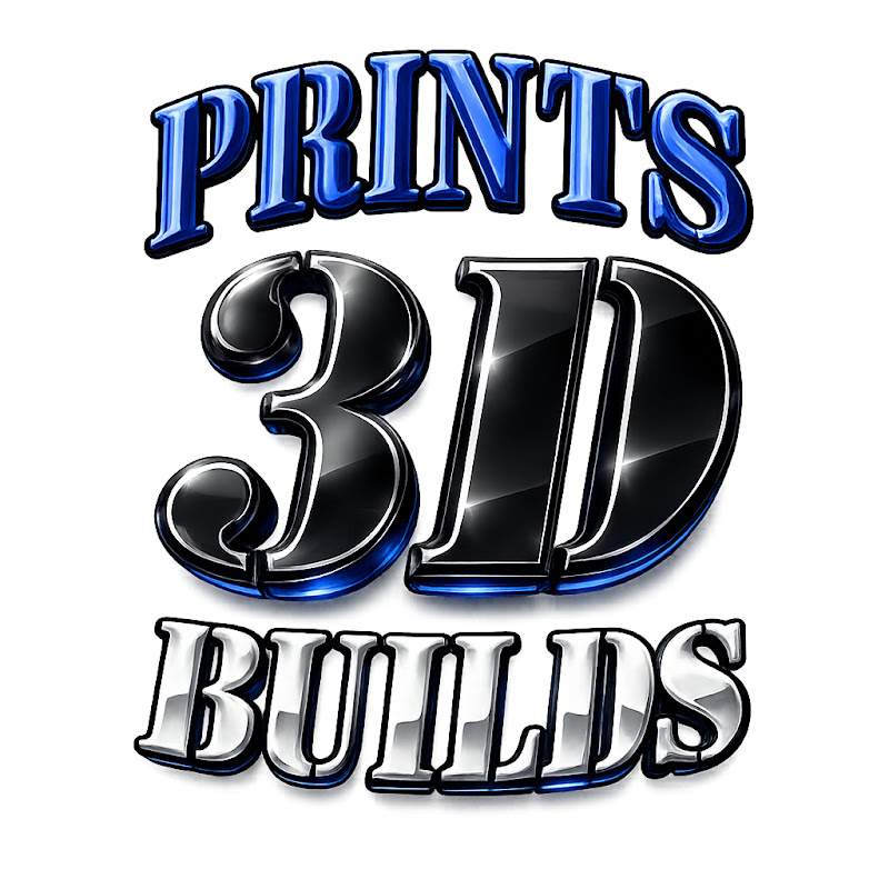 3D Prints&Builds