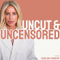 uncut and uncensored podcast