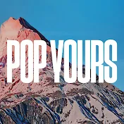 POP YOURS