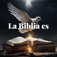 La Biblia es