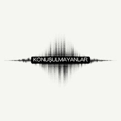 Konuşulmayanlar