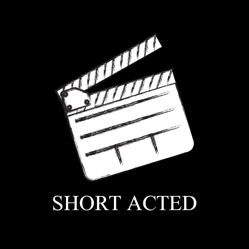 Short Acted