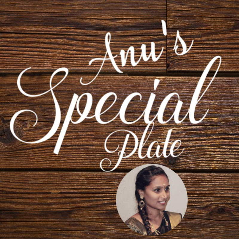 Anu's Special Plate