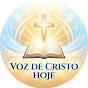 Voz de Cristo Hoje