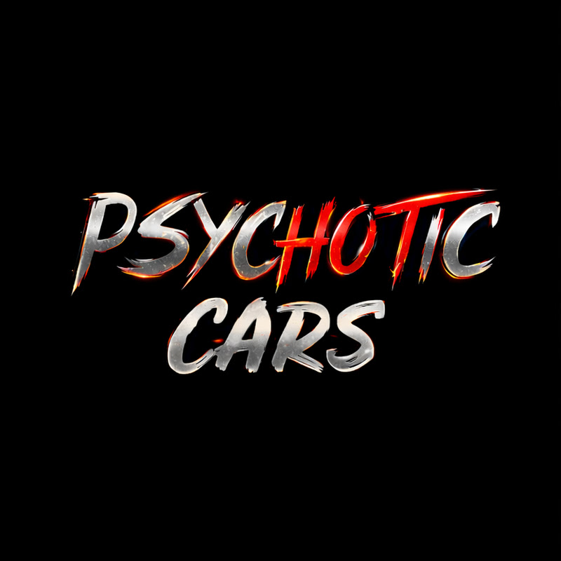 Psychotic Cars
