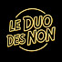 NTe9gInDTX0-channel-avatar-Le Duo des Non