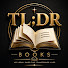 hfrLVumZdK8-channel-avatar-TL;DR Book