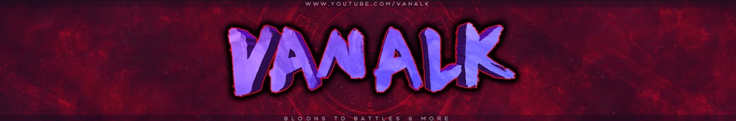 Vanalk - Bloons TD Battles & BTD YouTube 频道头像