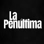 La Penúltima