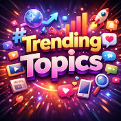 Trending Topic