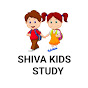 SHIVA KIDS STUDY 