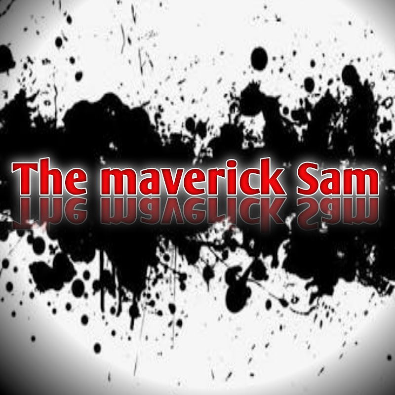 The maverick Sam