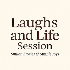 Laughs and Life Lesson