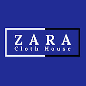 Zara Cloth House 