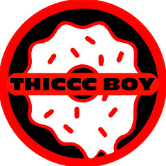 Thiccc Boy