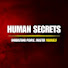 L1DklqSgWi8-channel-avatar-HUMAN SECRETS
