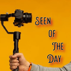 Seen  Of The Day 6m