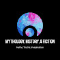 Mythology, History, & Fiction
