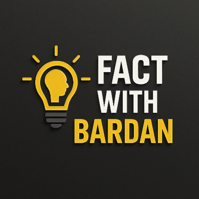 Fact with Bardan 