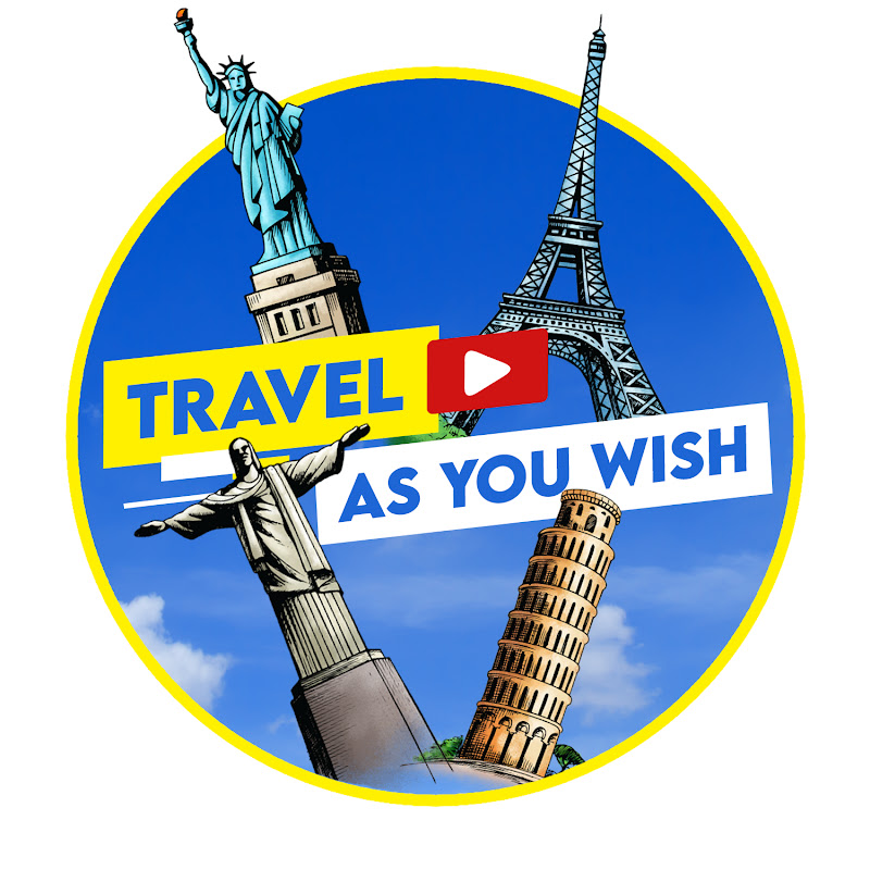 Travel As You Wish