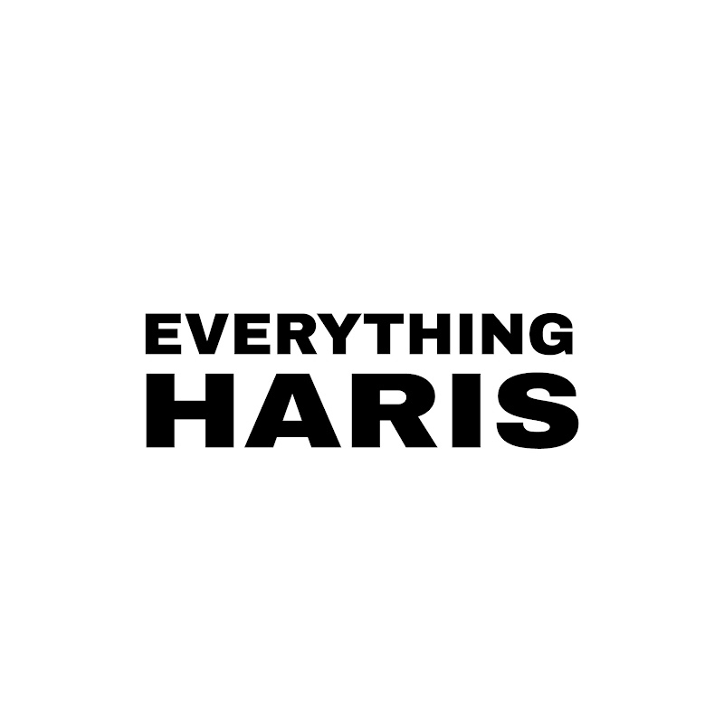 EVERYTHING HARIS