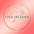 8vFIDLy3UbE-channel-avatar-Love Decoded