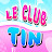 Le club TIN