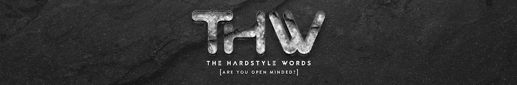 The Hardstyle Words यूट्यूब चैनल अवतार