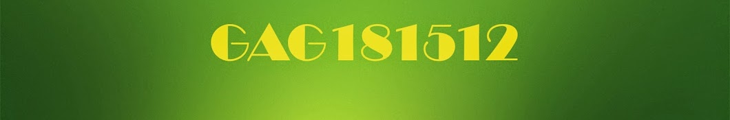 GAG181512 رمز قناة اليوتيوب