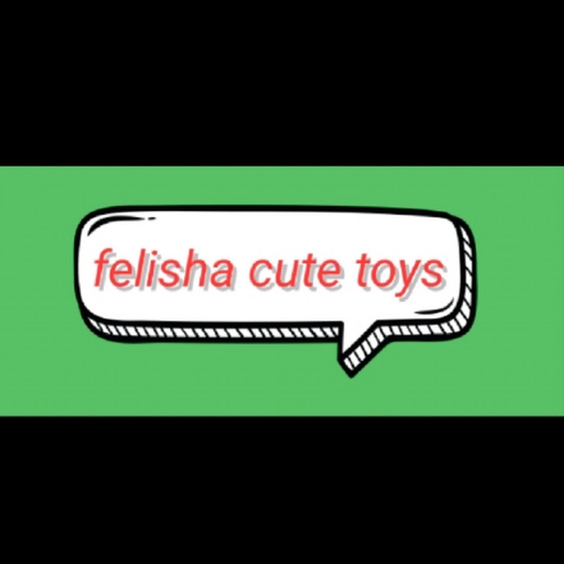 felisha cute toys