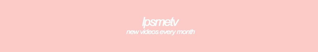 lpsmetv YouTube channel avatar