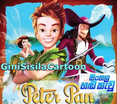 Sinhala Dubbed -  The New Adventures of Peter Pan 2012
