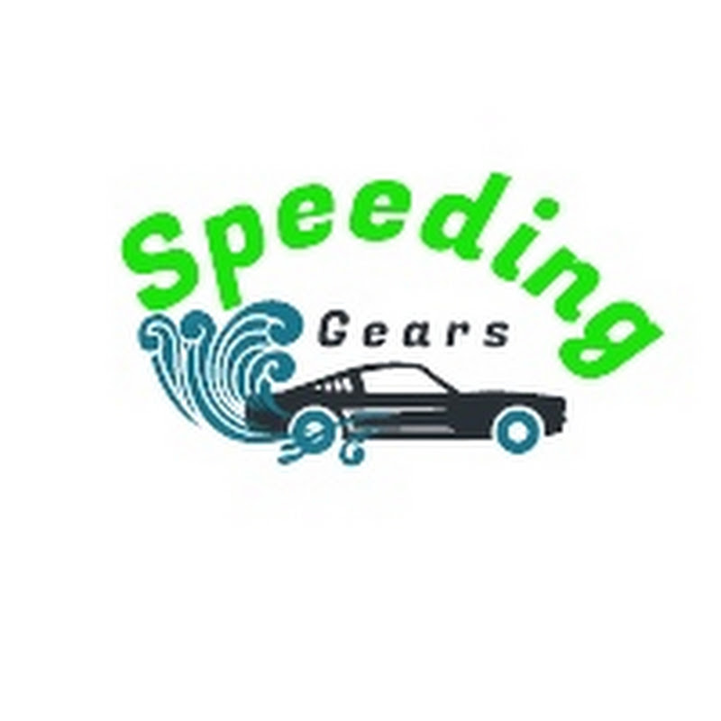 Speeding Gears
