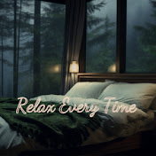 Relax Every Time